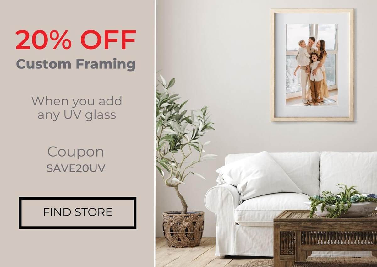 Save 20% off picture framing with UV glass